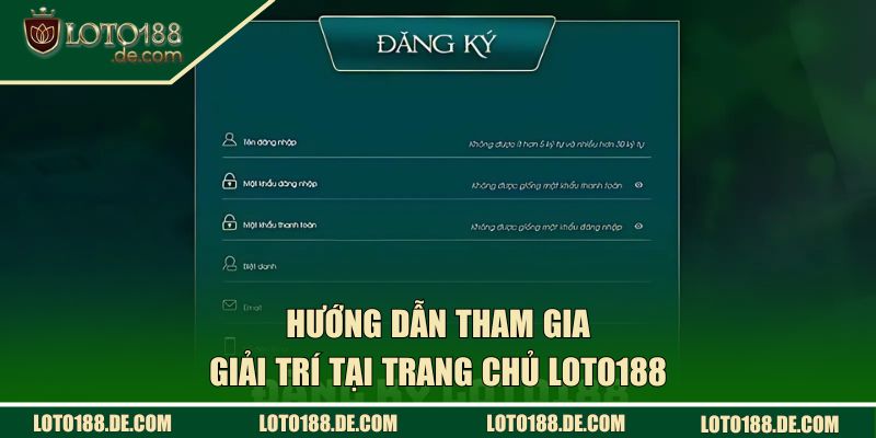 LOTO188 | Cổng Lô Đề Xanh Chính Uy Tín Số #1 Việt Nam 41 Quy trình tham gia giải trí